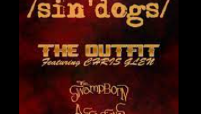 Sin Dogs, The Outfit, Swamp Born Assassins
